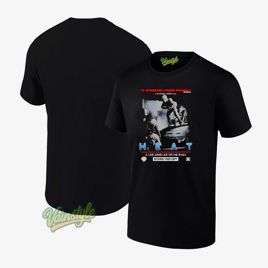 A Stunning Crime Drame A Michael Mann Film Heat A Los Angeles Crime Saga T-Shirt A Stunning Crime Drame A Michael Mann Film Heat A Los Angeles Crime Saga T-Shirt