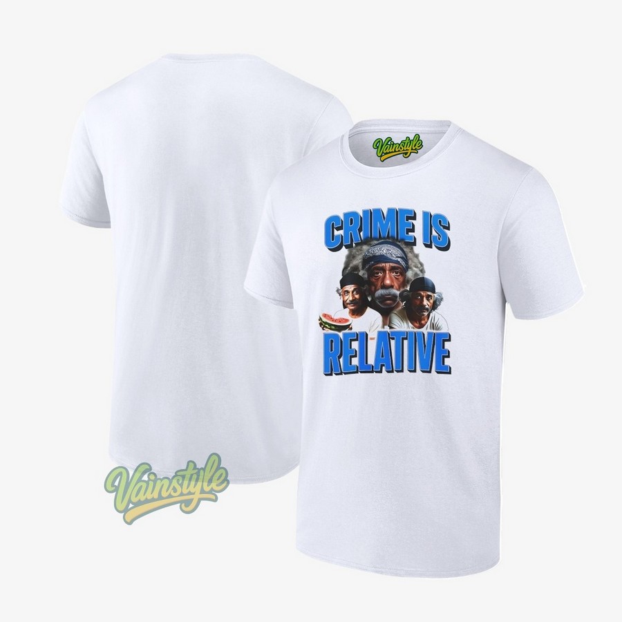 Albert Einstein crime is relative T-Shirt Albert Einstein crime is relative T-Shirt