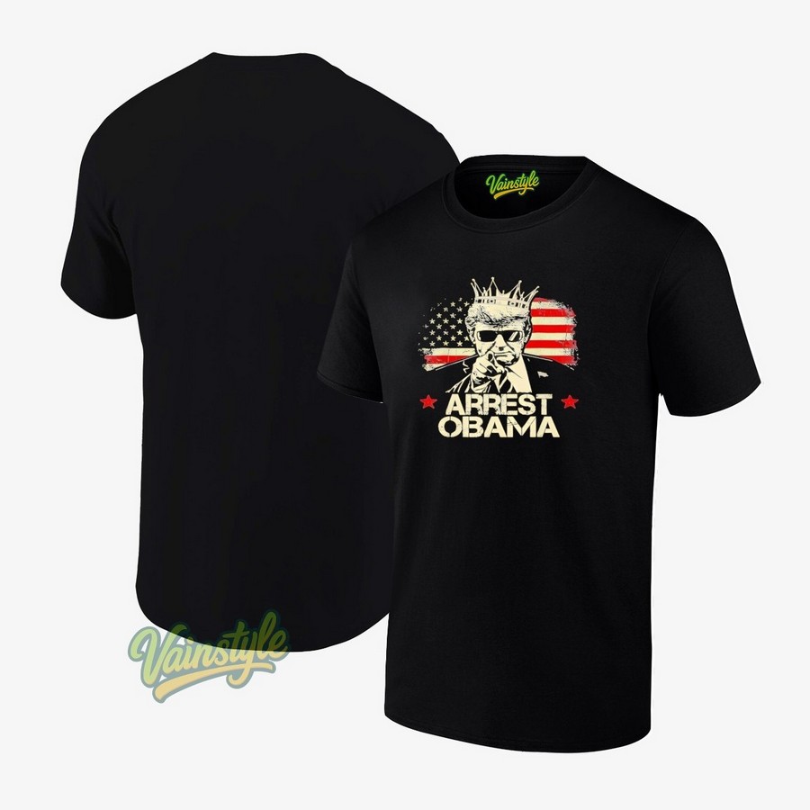 Arrest Obama Trump USA Flag T-Shirt Arrest Obama Trump USA Flag T-Shirt