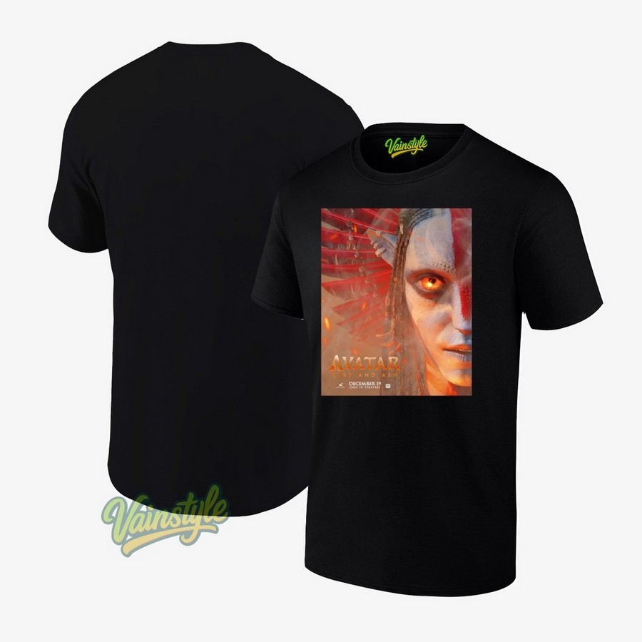 Avatar Fire And Ash Varang Look In Avatar Only In Theatres December 19 2025 T-Shirt Avatar Fire And Ash Varang Look In Avatar Only In Theatres December 19 2025 T-Shirt