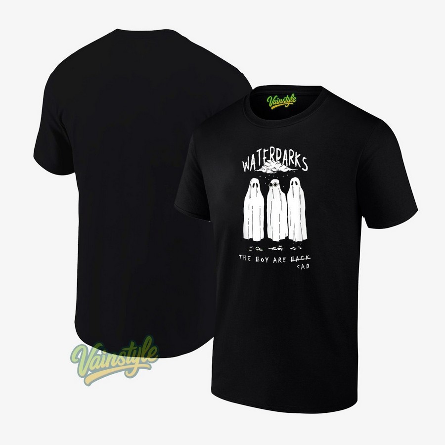 Ghost water parks the boy are sad T-Shirt Ghost water parks the boy are sad T-Shirt