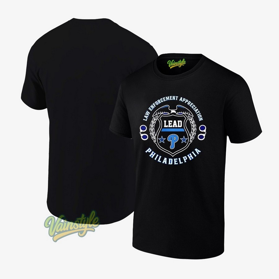 Law Enforcement Appreciation Philadelphia T-Shirt Law Enforcement Appreciation Philadelphia T-Shirt