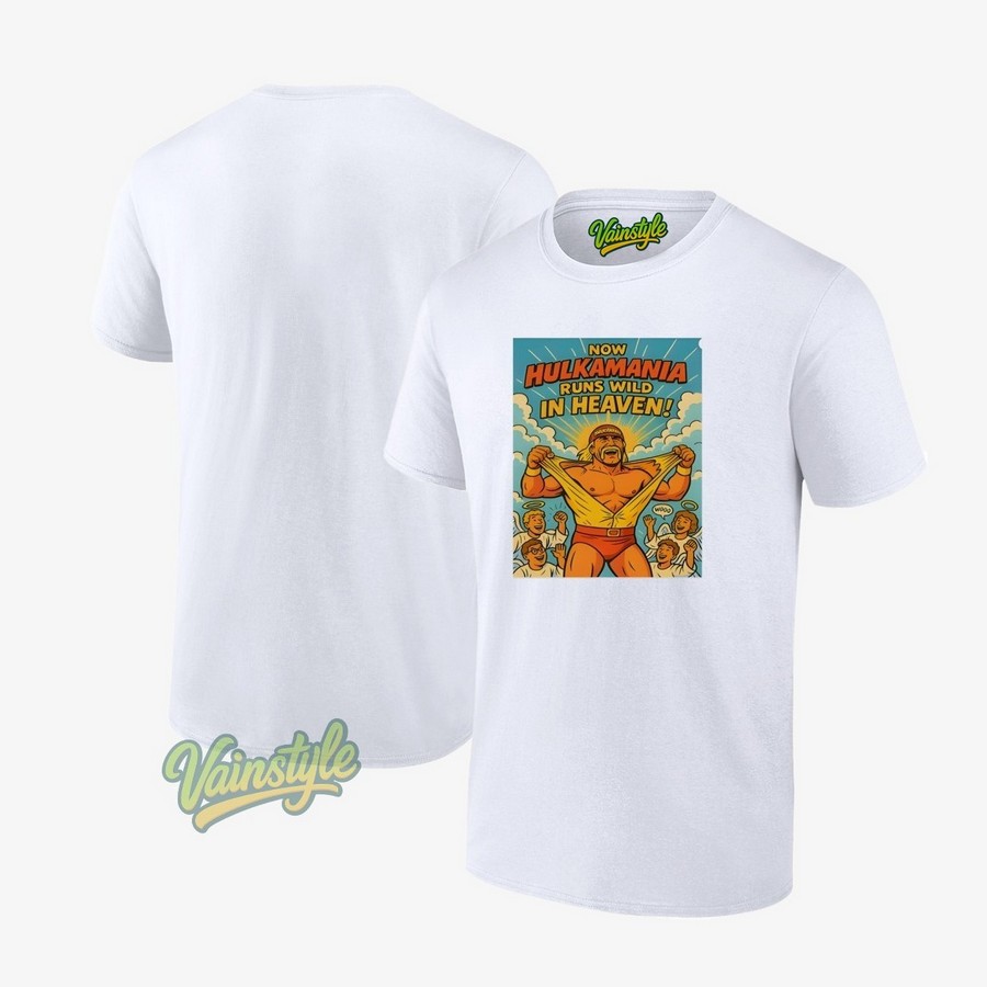 now Hulkamania Runs Wild In Heaven Hulk Hogan T-Shirt now Hulkamania Runs Wild In Heaven Hulk Hogan T-Shirt