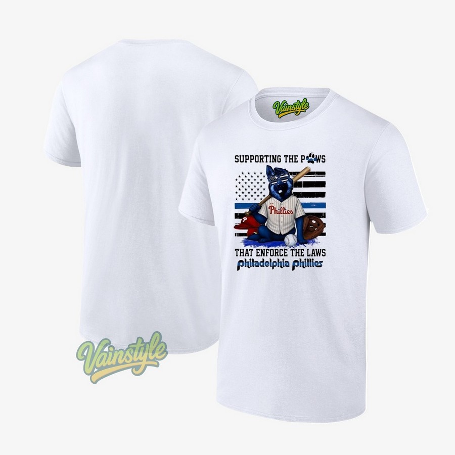 Supporting The Paws That Enforce The Laws Philadelphia Phillies T-Shirt Supporting The Paws That Enforce The Laws Philadelphia Phillies T-Shirt