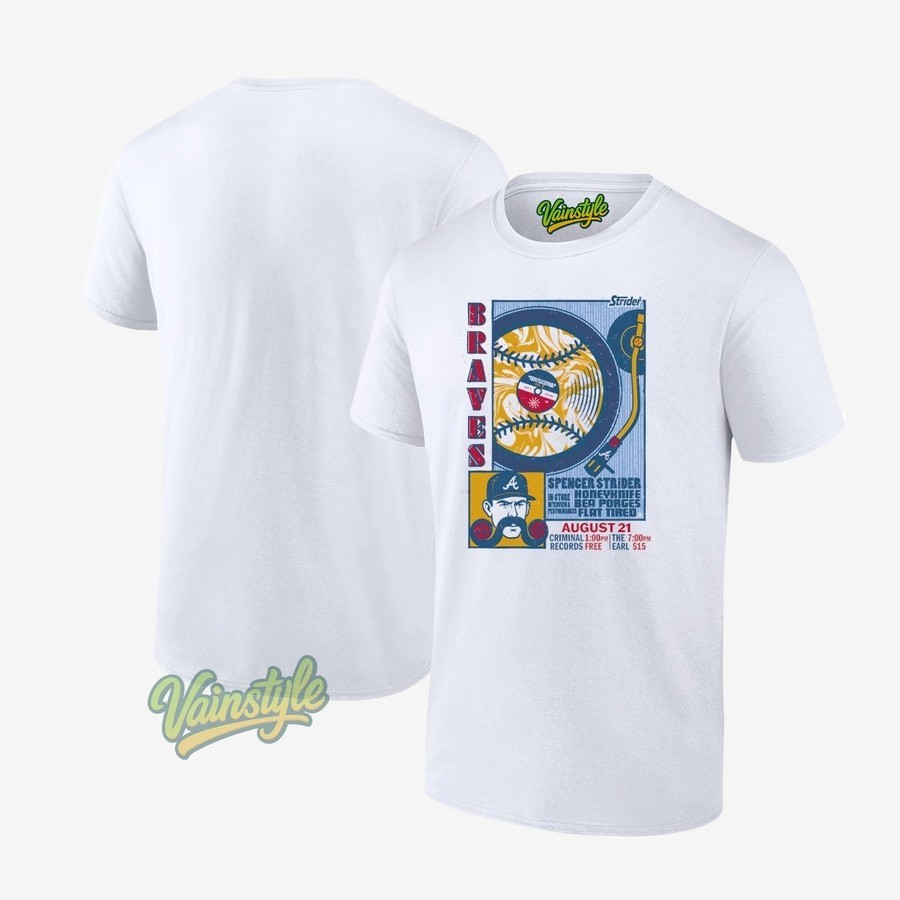 Atlanta Braves Spencer Strider Honeyknife Bea Porges And Flat Tired On August 21st. T-Shirt Atlanta Braves Spencer Strider Honeyknife Bea Porges And Flat Tired On August 21st. T-Shirt