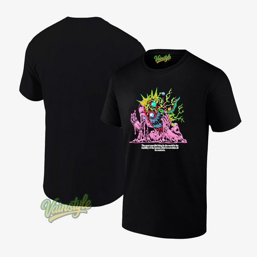 Ayylien The Most Merciful Thing In The World T-Shirt Ayylien The Most Merciful Thing In The World T-Shirt