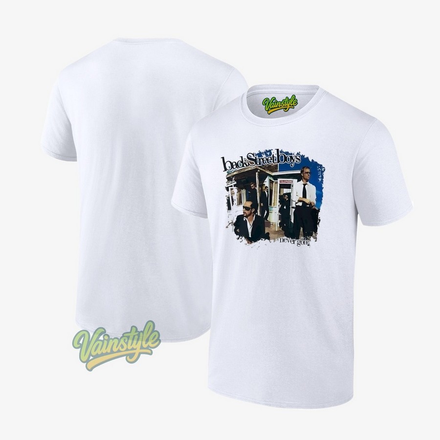 Backstreet Boys never gone T-Shirt Backstreet Boys never gone T-Shirt