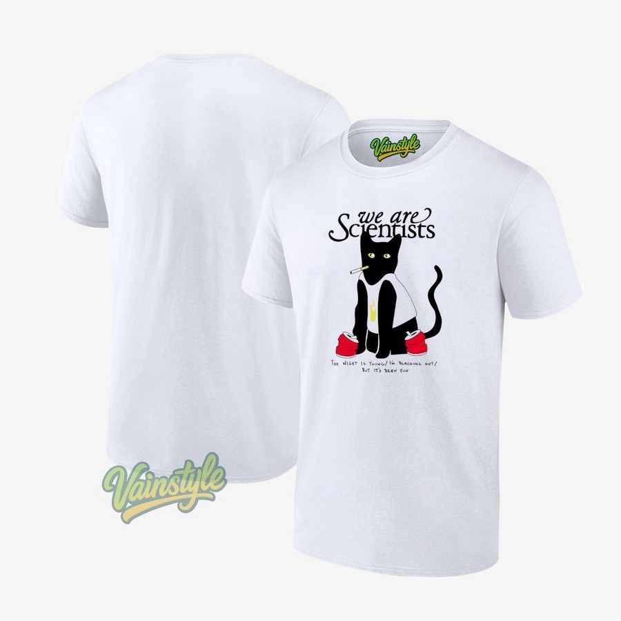 Black Cat Smoke We Are Scientists The Night Is Young I'm Blacking Out T-Shirt Black Cat Smoke We Are Scientists The Night Is Young I'm Blacking Out T-Shirt