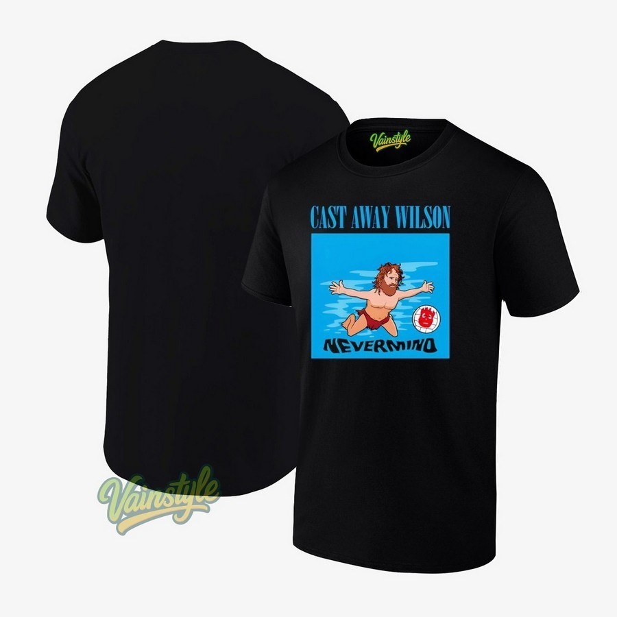 Cast Away Wilson Nevermind T-Shirt Cast Away Wilson Nevermind T-Shirt