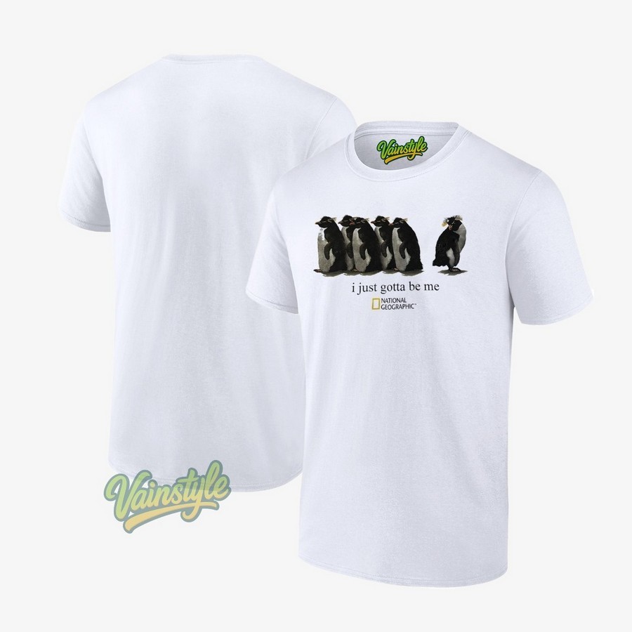 Crested Penguin I Just Gotta Be Me National Geographic T-Shirt Crested Penguin I Just Gotta Be Me National Geographic T-Shirt