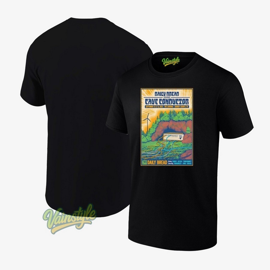 Daily Bread At The Caverns On Sep 12-13 2025 Poster T-Shirt Daily Bread At The Caverns On Sep 12-13 2025 Poster T-Shirt
