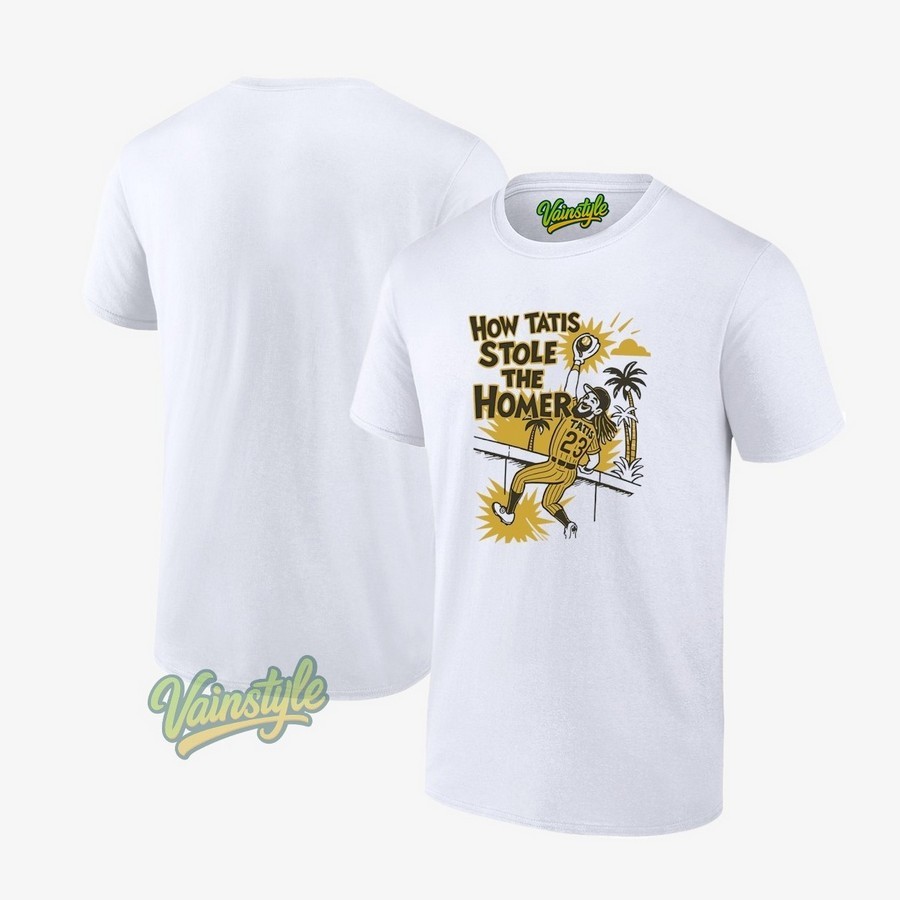 Fernando Tatis Jr San Diego Padres How Tatis Stole The Homer T-Shirt Fernando Tatis Jr San Diego Padres How Tatis Stole The Homer T-Shirt