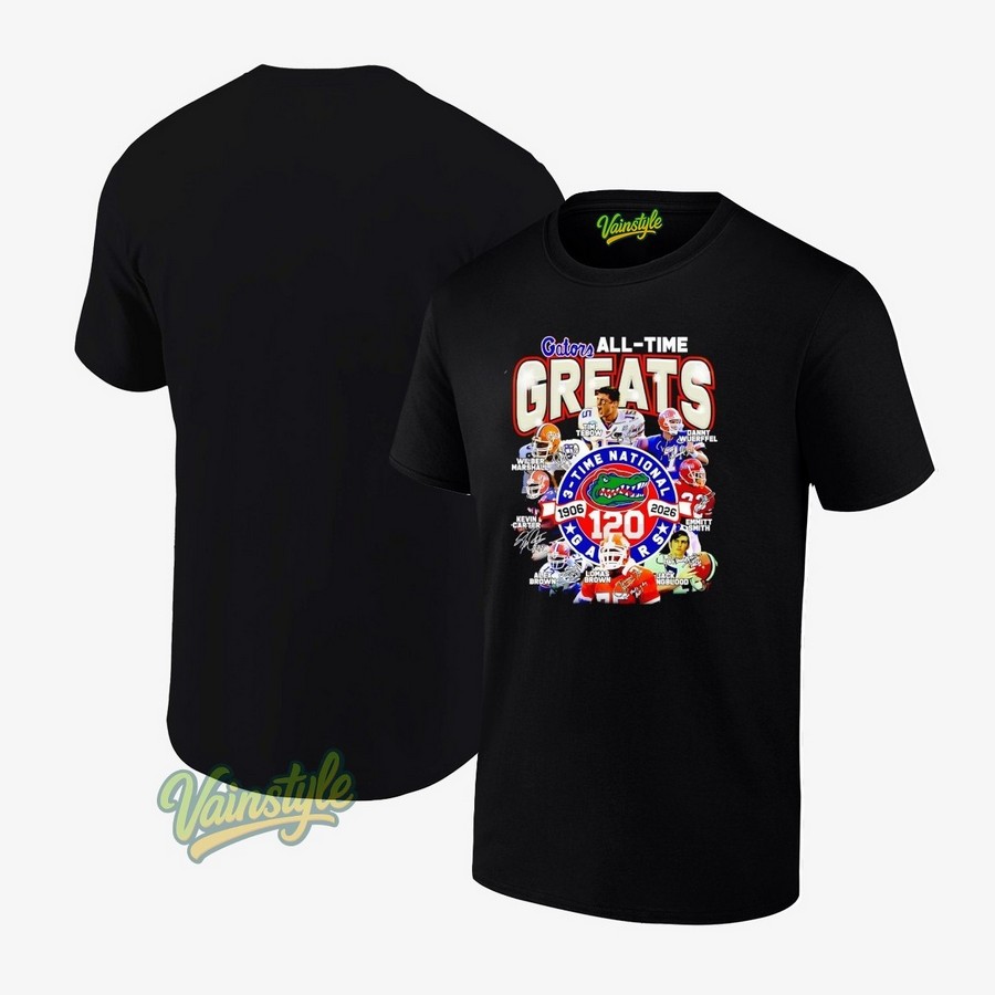 Florida Gators All-time Greats 3-time National 120 Years 1906-2026 Signatures T-Shirt Florida Gators All-time Greats 3-time National 120 Years 1906-2026 Signatures T-Shirt