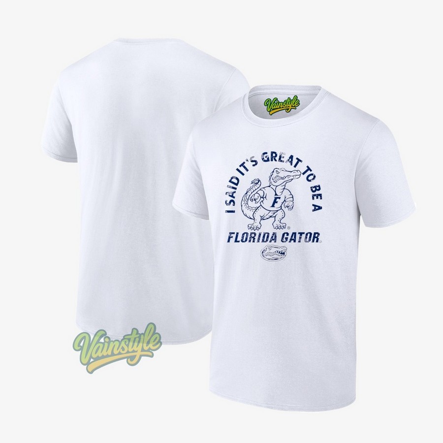 Florida Gators I Said It's Great To Be Football T-Shirt Florida Gators I Said It's Great To Be Football T-Shirt