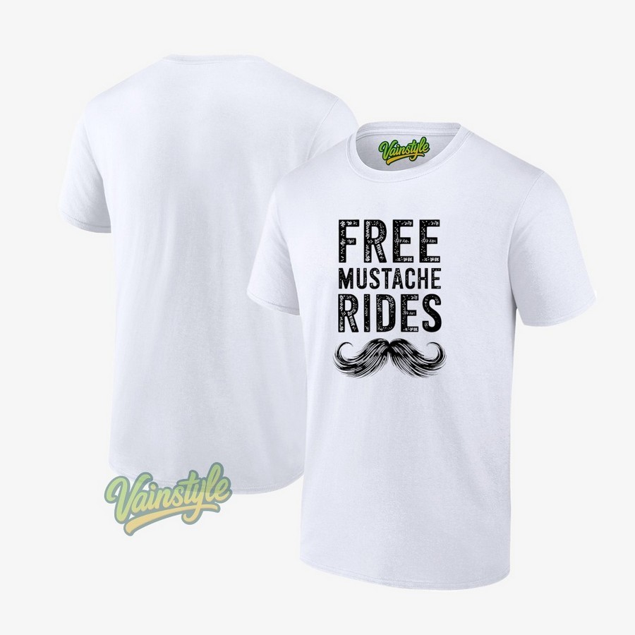 Free mustache rides T-Shirt Free mustache rides T-Shirt