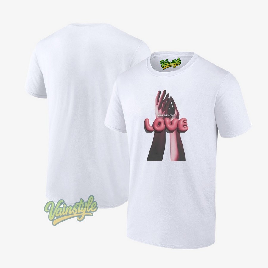 Give me some love hands T-Shirt Give me some love hands T-Shirt
