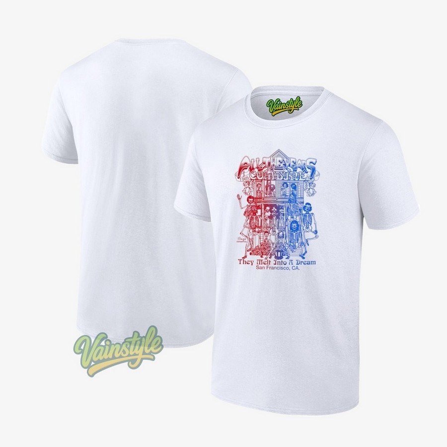 Grateful Dead All The Years Combine They Melt Into A Dream San Francisco Ca 1965 T-Shirt Grateful Dead All The Years Combine They Melt Into A Dream San Francisco Ca 1965 T-Shirt