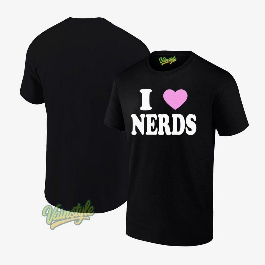 I Love Nerds Unisex T-Shirt I Love Nerds Unisex T-Shirt