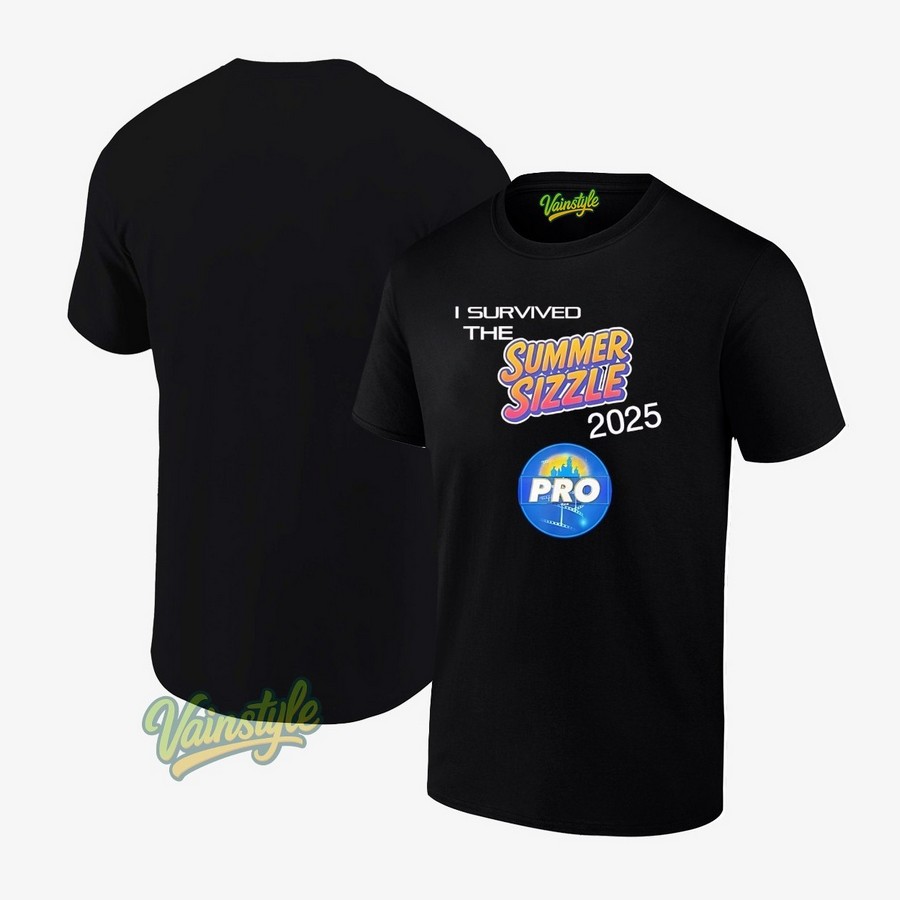 I survived the summer sizzle 2025 pro T-Shirt I survived the summer sizzle 2025 pro T-Shirt