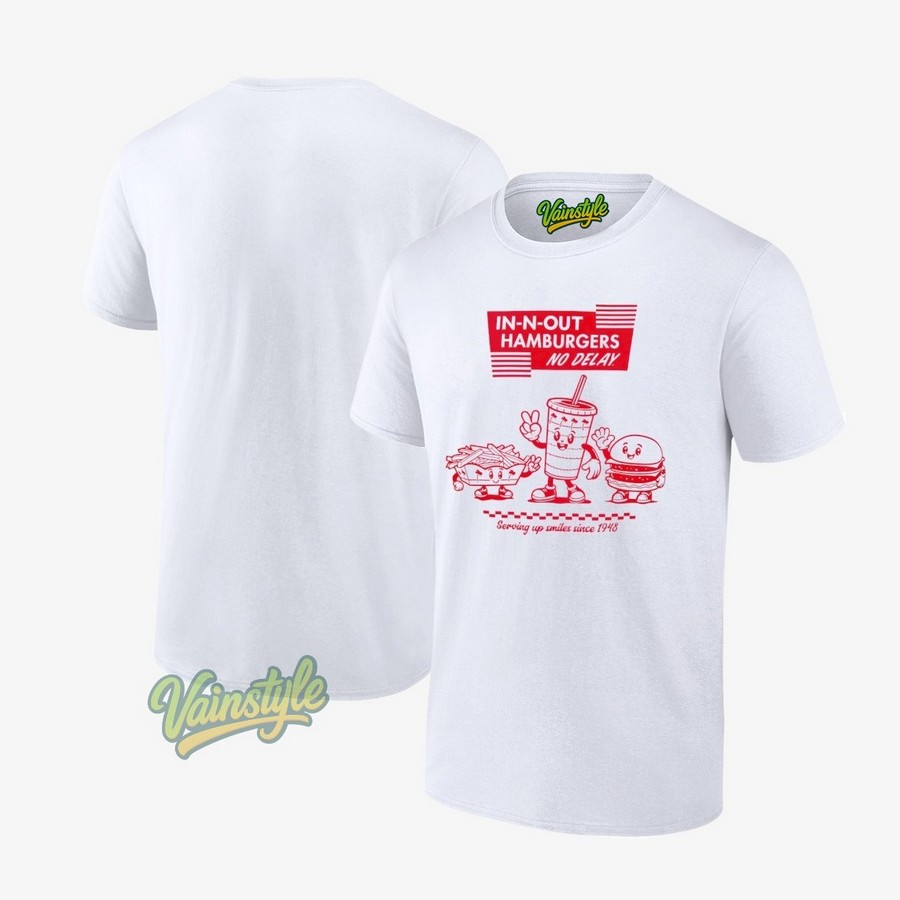 In N Out Serving Up Smiles Serving Up Smiles Since 1948 T-Shirt In N Out Serving Up Smiles Serving Up Smiles Since 1948 T-Shirt