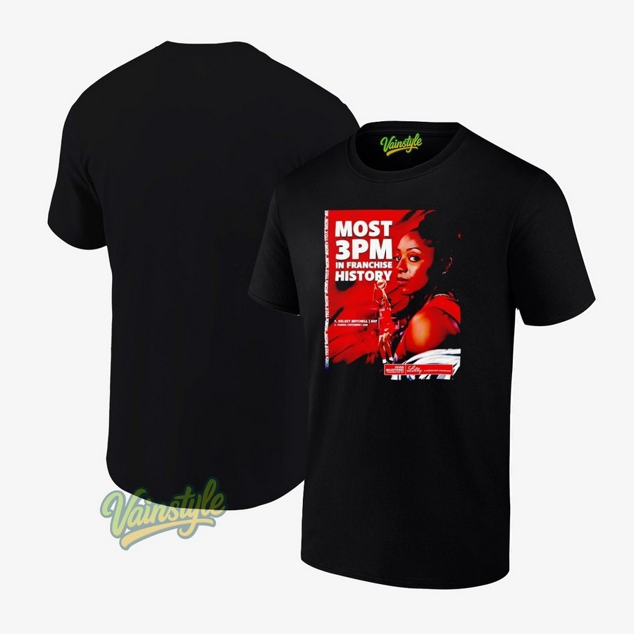 Kelsey Mitchell Most 3PM Indiana Fever Franchise Record T-Shirt Kelsey Mitchell Most 3PM Indiana Fever Franchise Record T-Shirt