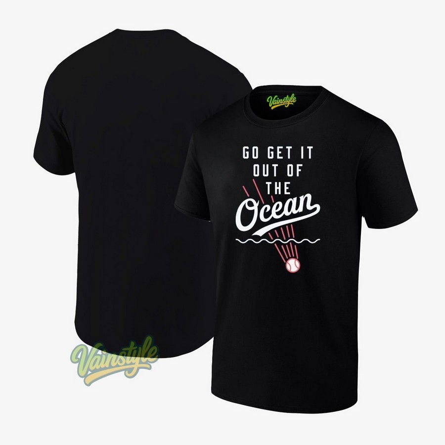 Los Angeles Dodgers Shohei Ohtani Go Get It Out The Ocean T-Shirt Los Angeles Dodgers Shohei Ohtani Go Get It Out The Ocean T-Shirt