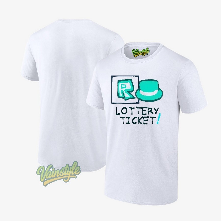 Lottery ticket T-Shirt Lottery ticket T-Shirt
