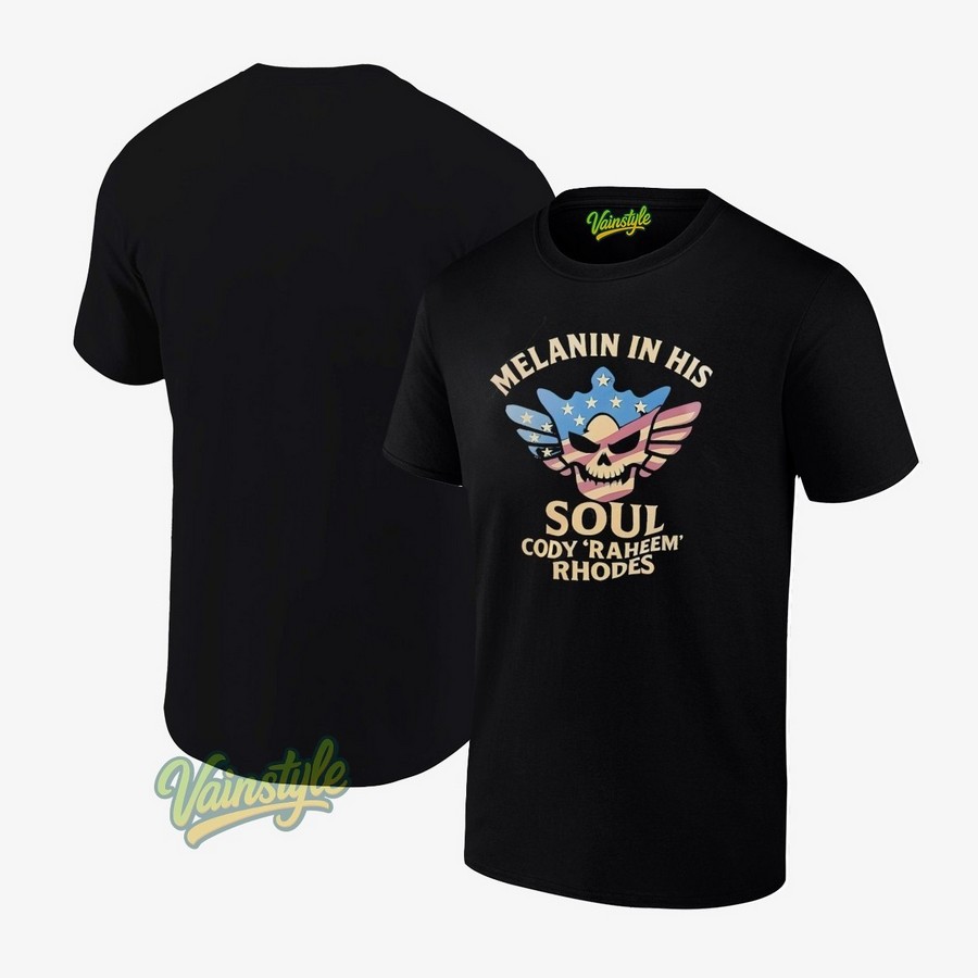 Melanin In His Soul Cody Raheem Rhodes logo T-Shirt Melanin In His Soul Cody Raheem Rhodes logo T-Shirt