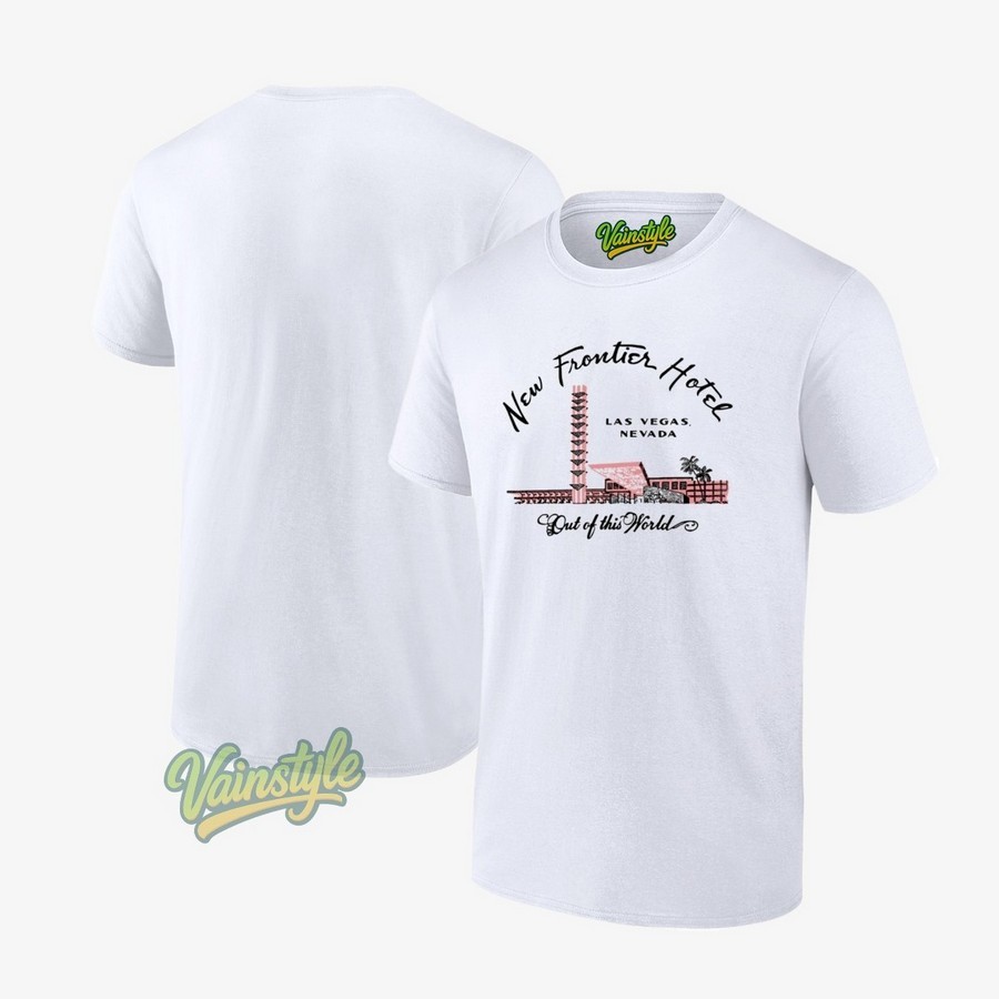 New Frontier Hotel Las Vegas Nevada Out Of This World T-Shirt New Frontier Hotel Las Vegas Nevada Out Of This World T-Shirt