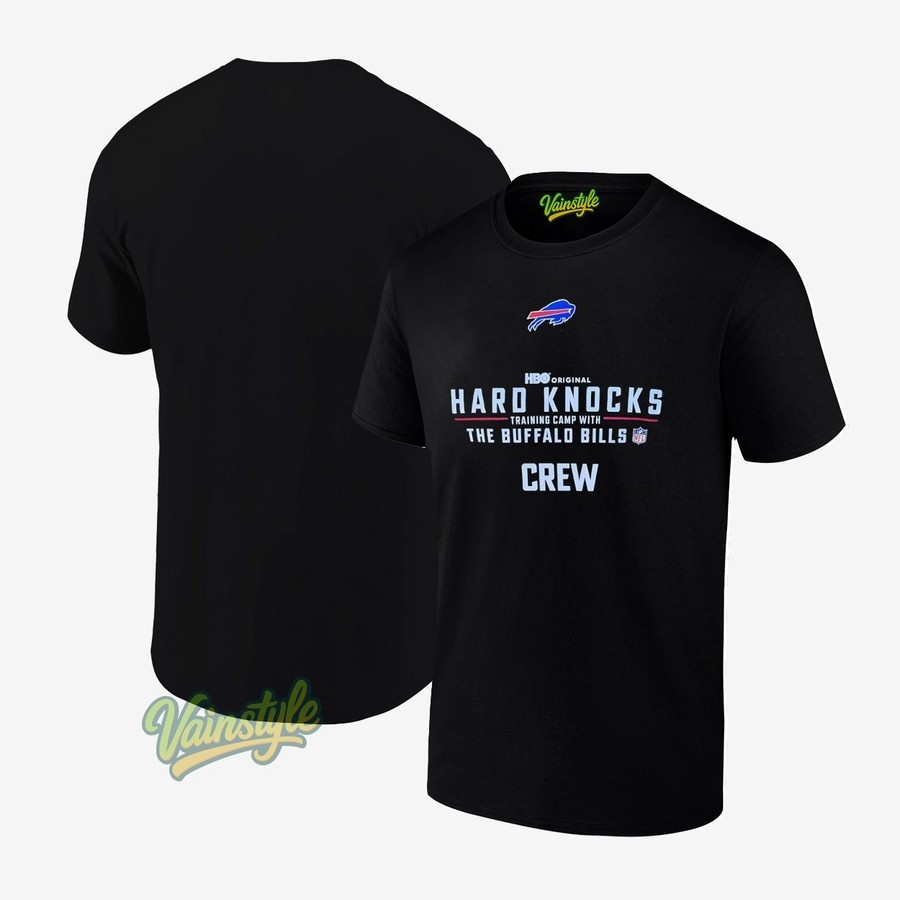 NFL Hard knocks training camp with the Buffalo Bills crew T-Shirt NFL Hard knocks training camp with the Buffalo Bills crew T-Shirt