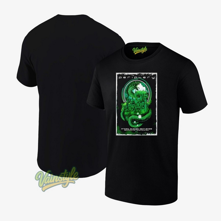 Periphery August 15 2025 Nevermore Hall In Baltimore MD Poster T-Shirt Periphery August 15 2025 Nevermore Hall In Baltimore MD Poster T-Shirt