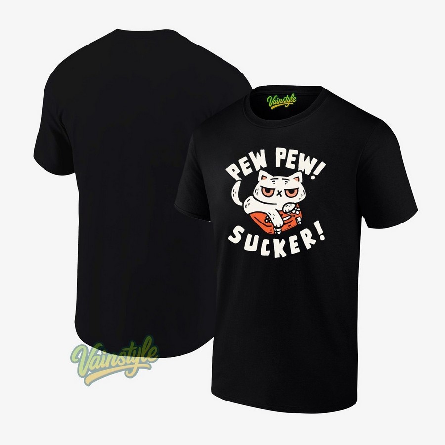 Pew Pew Sucker Gamer cat T-Shirt Pew Pew Sucker Gamer cat T-Shirt