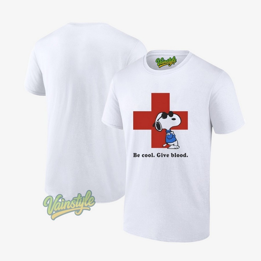 Snoopy Be Cool Give Blood American Red Cross Blood Donation T-Shirt Snoopy Be Cool Give Blood American Red Cross Blood Donation T-Shirt