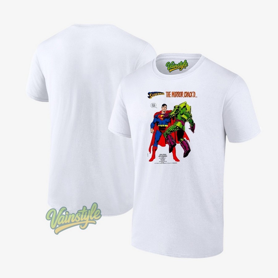 Superman the mirror crack'd Superman is shown telling Luthor T-Shirt Superman the mirror crack'd Superman is shown telling Luthor T-Shirt