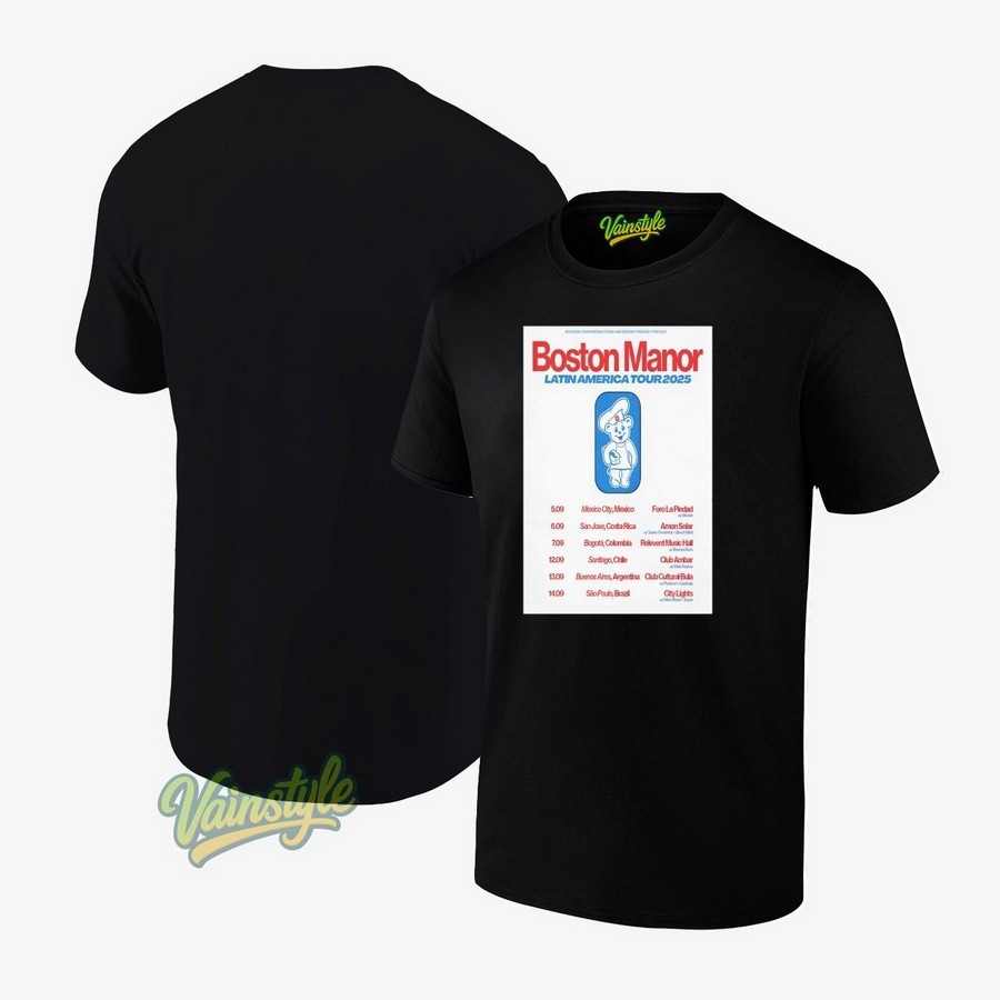Tour Latin America 2025 Boston Manor Poster T-Shirt Tour Latin America 2025 Boston Manor Poster T-Shirt