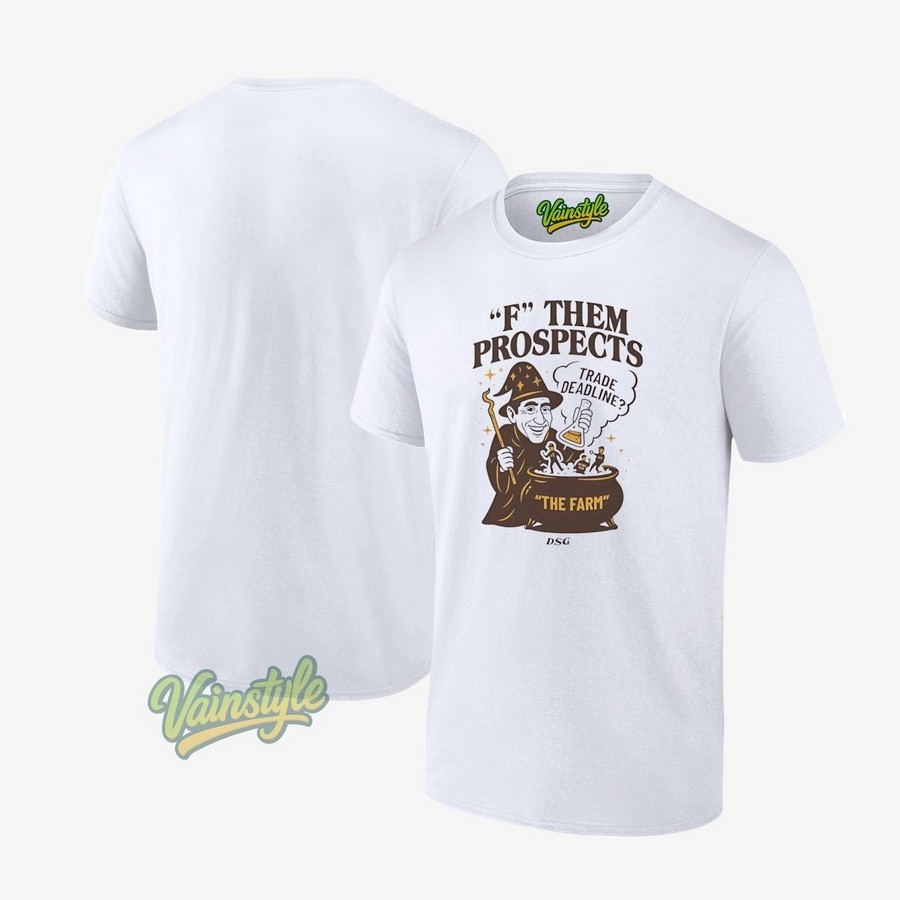 Witch F them prospects trade deadline the farm San Diego Padres Unisex T-Shirt Witch F them prospects trade deadline the farm San Diego Padres Unisex T-Shirt
