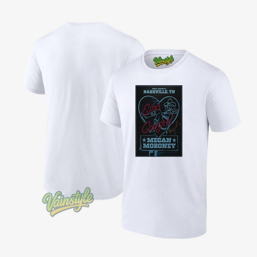 Emo Cowgirl Megan Moroney 2025 June 6 August 31 Nashville TN poster T-Shirt Emo Cowgirl Megan Moroney 2025 June 6 August 31 Nashville TN poster T-Shirt
