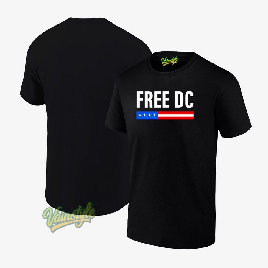 Free Dc Washington Political Statement T-Shirt Free Dc Washington Political Statement T-Shirt