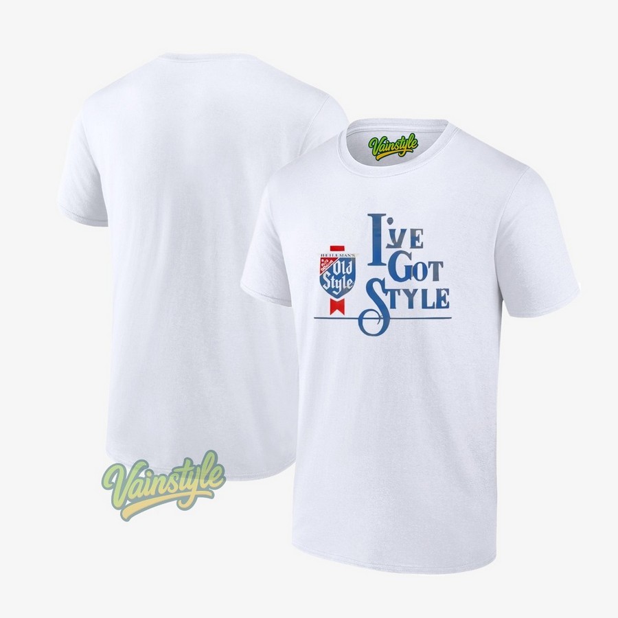 Heileman's Old Style beer i've got style T-Shirt Heileman's Old Style beer i've got style T-Shirt