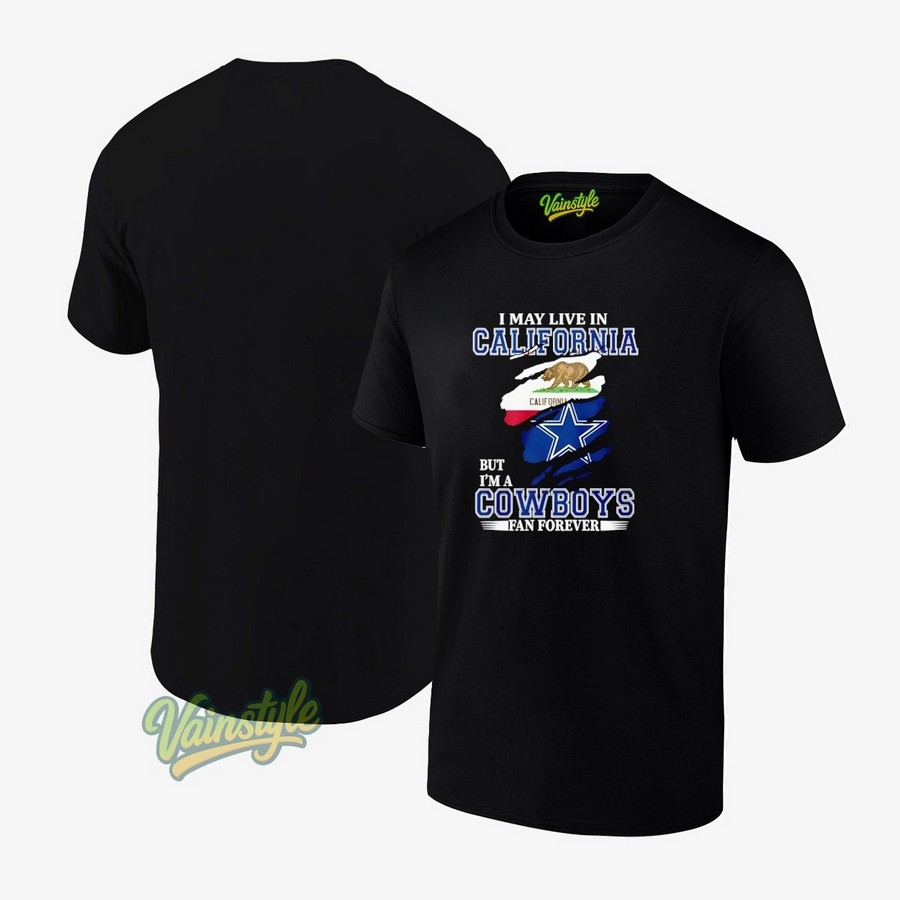 I may live in California flag bear but i'm a Dallas Cowboys football logo fan forever T-Shirt I may live in California flag bear but i'm a Dallas Cowboys football logo fan forever T-Shirt