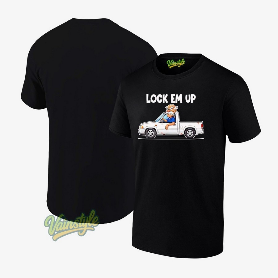 Lock em up T-Shirt Lock em up T-Shirt