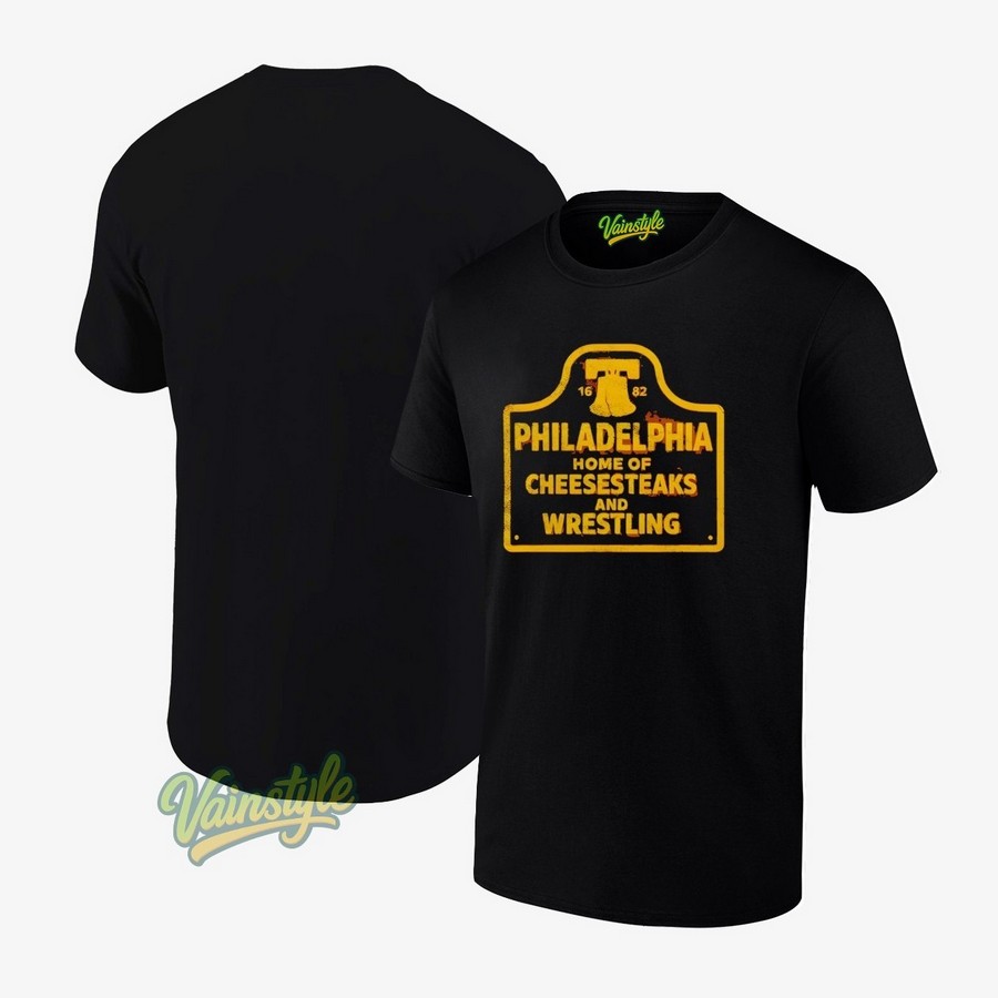Philadelphia Cheesesteaks And Wrestling T-Shirt Philadelphia Cheesesteaks And Wrestling T-Shirt