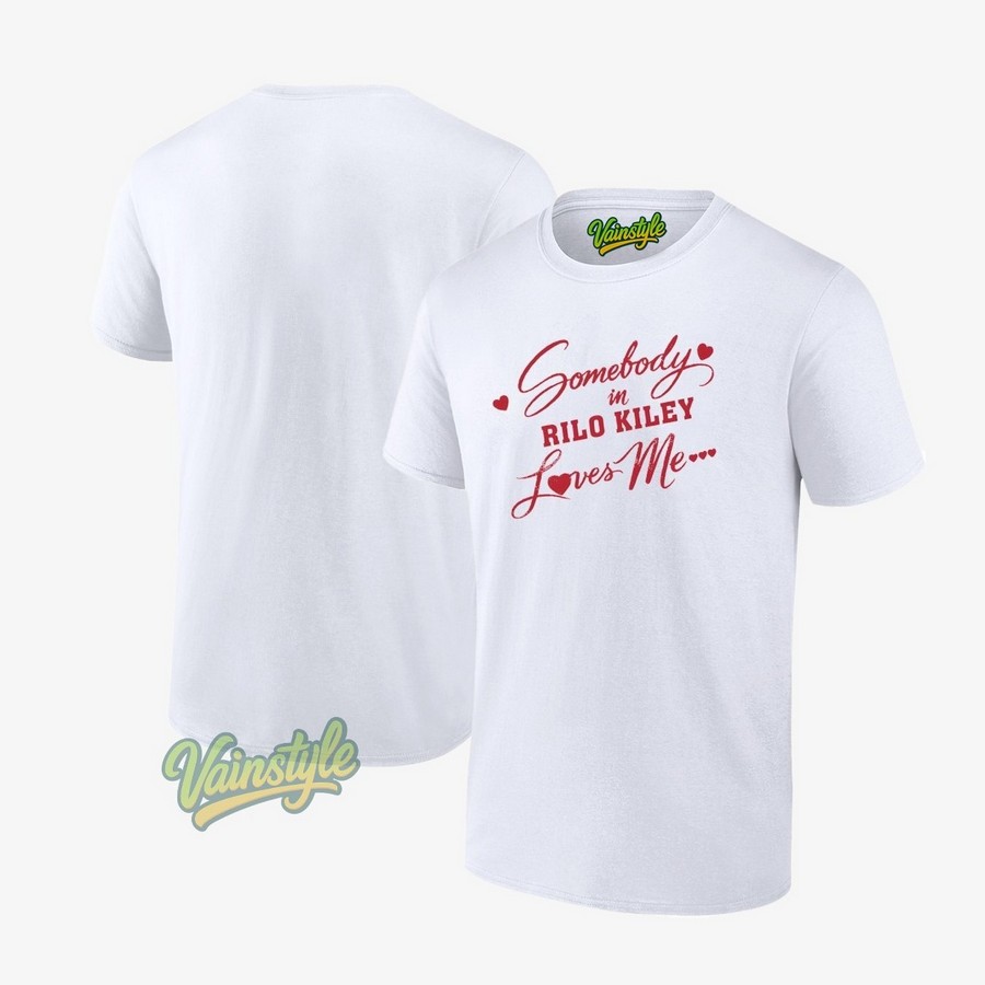 Somebody In Rilo Kiley Loves Me T-Shirt Somebody In Rilo Kiley Loves Me T-Shirt