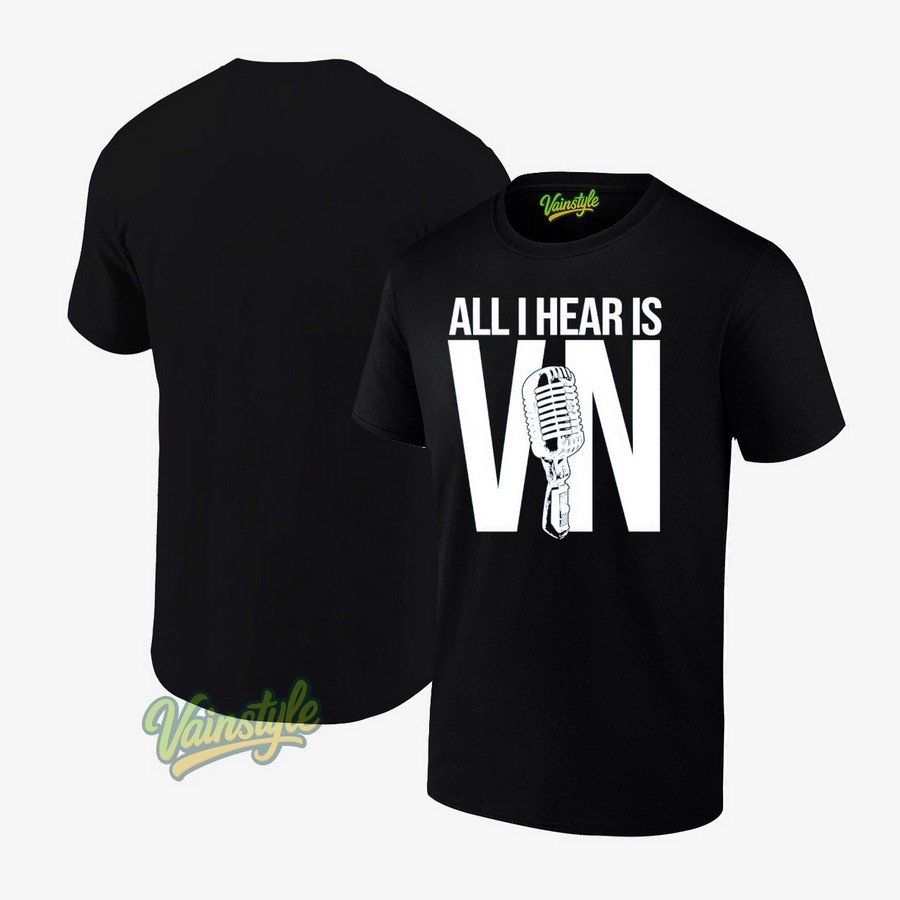 Vin Scully All I Hear Is VN T-Shirt Vin Scully All I Hear Is VN T-Shirt