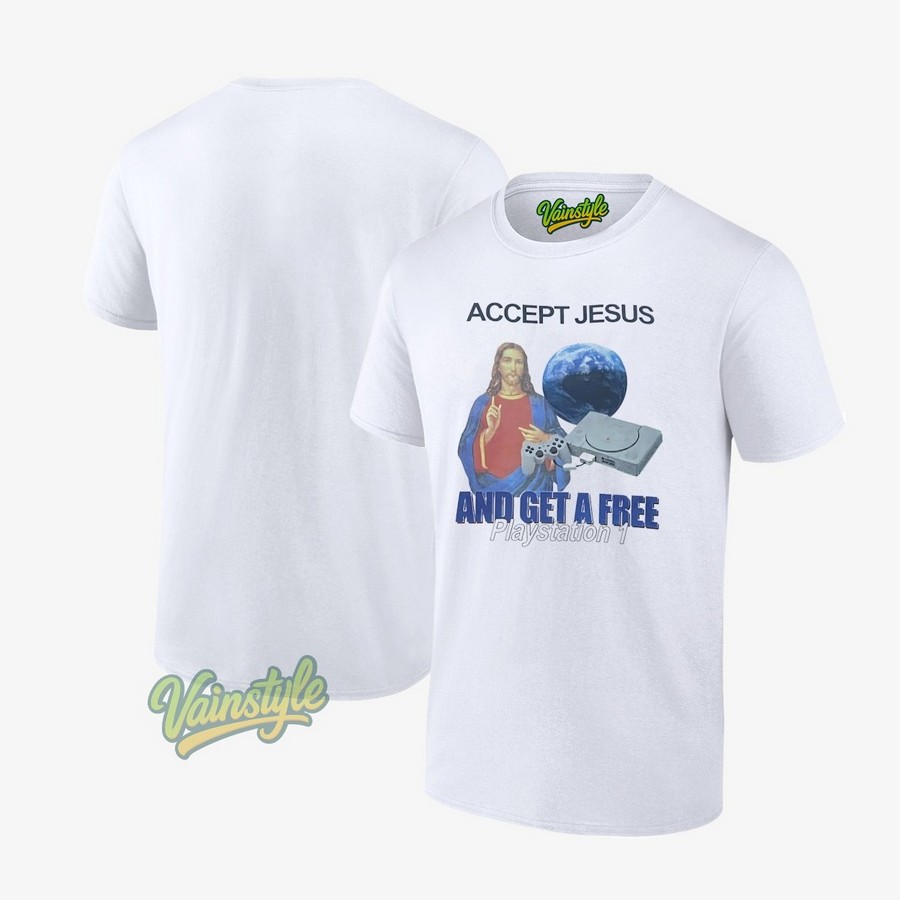 Accept Jesus And Get A Free Playstation 1 T-Shirt
