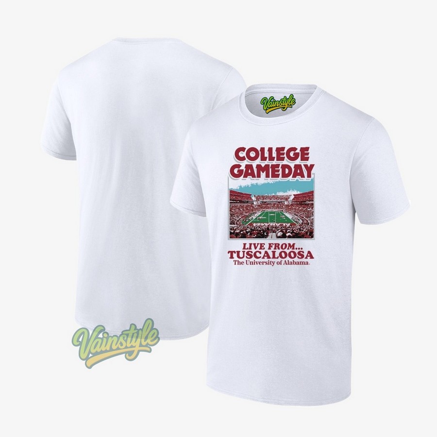 Alabama Crimson Tide College Gameday Live From Tuscaloosa The University Of Alabama T-Shirt Alabama Crimson Tide College Gameday Live From Tuscaloosa The University Of Alabama T-Shirt