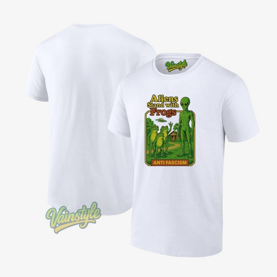 Aliens Stand With Frogs Anti Fascism T-Shirt