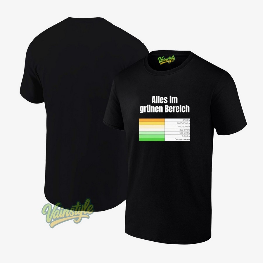 Alles Im Grünen Bereich T-Shirt Alles Im Grünen Bereich T-Shirt