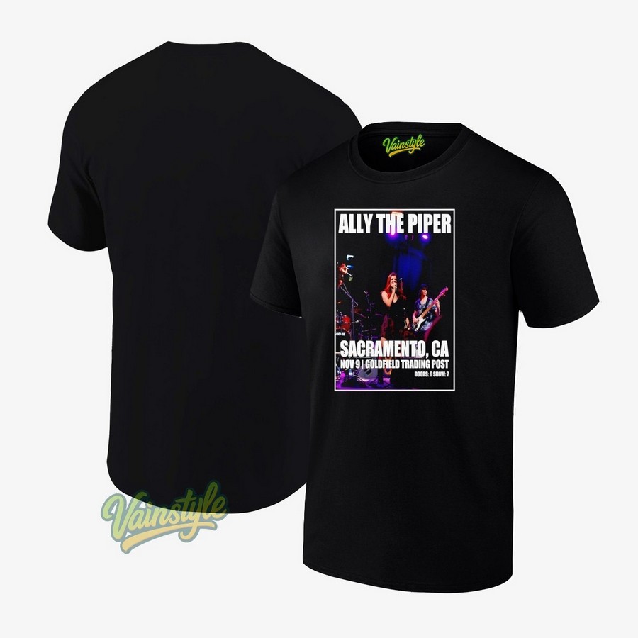 Ally The Piper November 9 2025 Sacramento Ca Poster T-Shirt