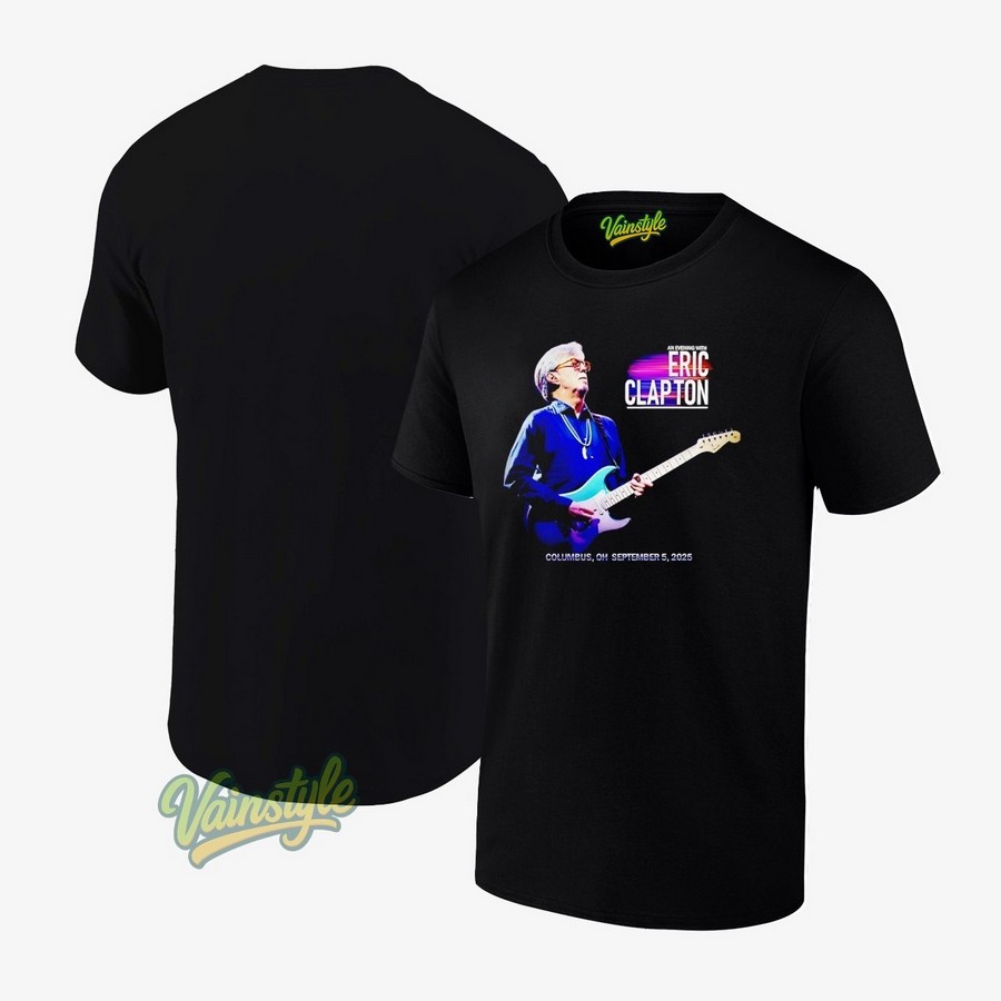 An Evening With Eric Clapto Columbus 2025 T-Shirt An Evening With Eric Clapto Columbus 2025 T-Shirt